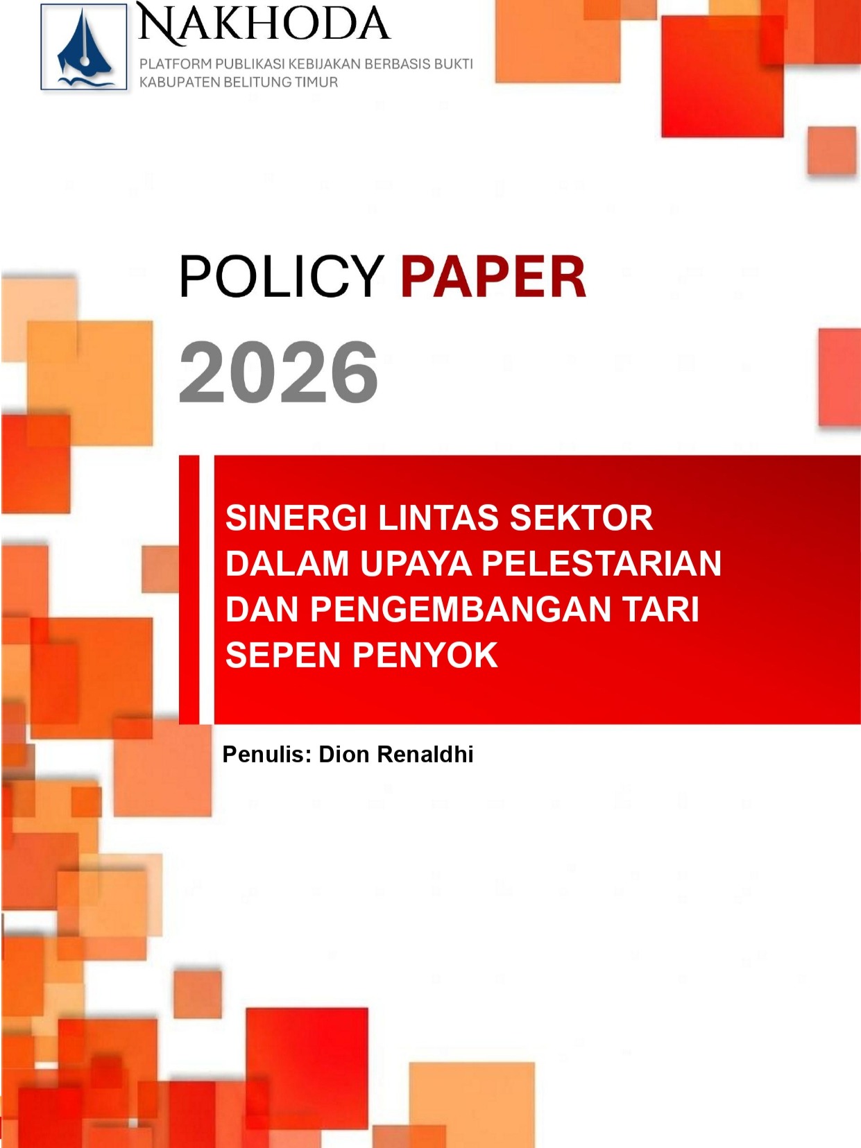 Sinergi Lintas Sektor Dalam Upaya Pelestarian dan Pengembangan Tari Sepen Penyok